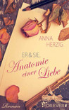 Er & Sie. Anatomie einer Liebe