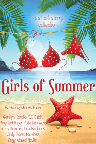 Girls of Summer: A ChickLit Anthology S.E. Babin Girls of Summer: A ChickLit Anthology S.E. Babin