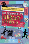 Mr. Lemoncello's Library Olympics by Chris Grabenstein