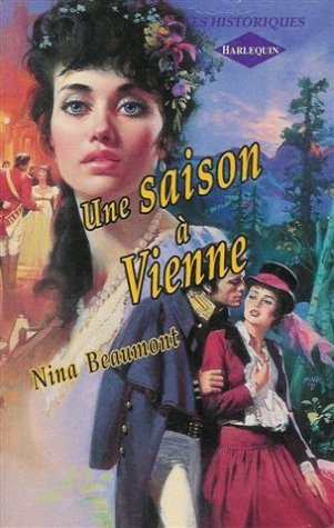 Une saison à Vienne Nina Beaumont Une saison à Vienne Nina Beaumont