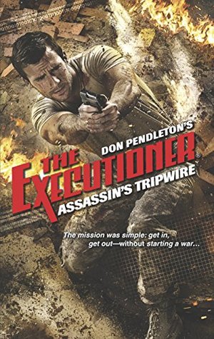 Assassins Tripwire Don Pendleton Assassins Tripwire Don Pendleton