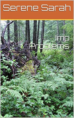 Imp Problems Serene Sarah Imp Problems Serene Sarah