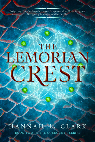 The Lemorian Crest (Cobbogoth #2)