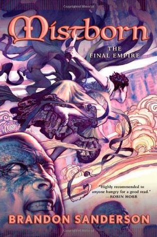 Book Review: Brandon Sanderson’s Mistborn: The Final Empire