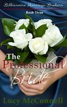 The Professional Bride (Billionaire Marriage Brokers, #3)