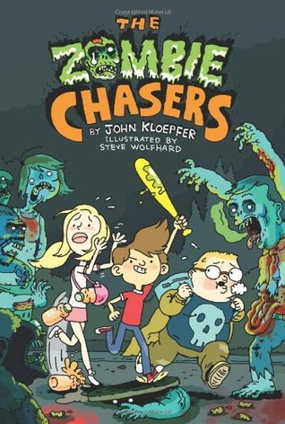 The Zombie Chasers (The Zombie Chasers #1)