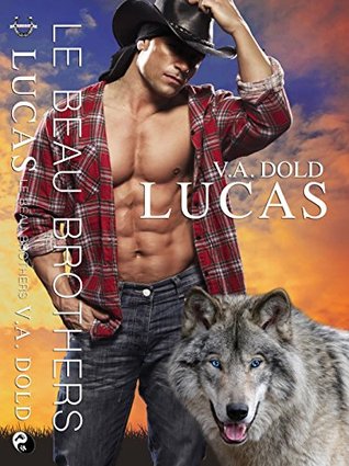 Lucas (Le Beau Brothers #5)