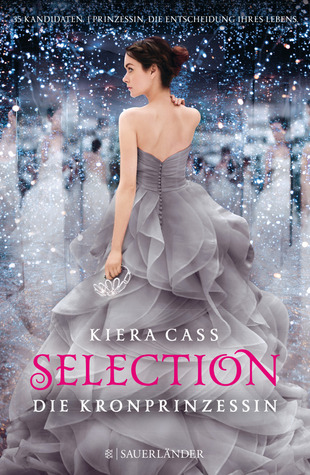 Die Kronprinzessin (Selection, #4)