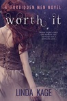 Worth It (Forbidden Men, #6)