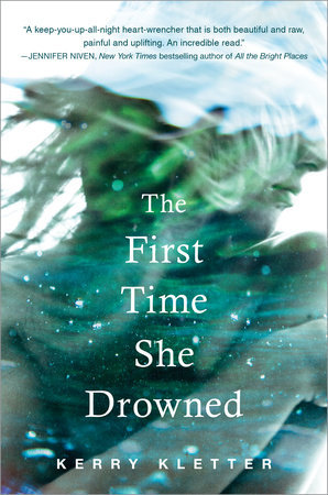 The First Time She Drowned