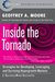 Inside the Tornado: Strategies for Developing, Leveraging, and Surviving Hypergrowth Markets