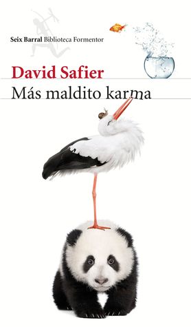 Más maldito karma David Safier Más maldito karma David Safier