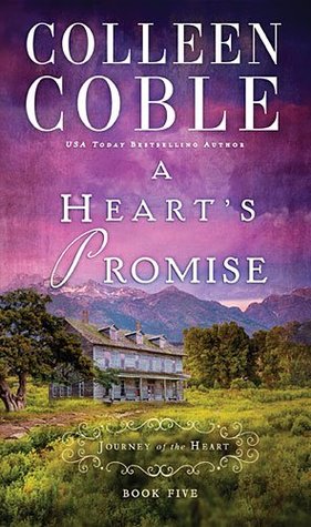 A Heart's Promise (A Journey of the Heart #5)