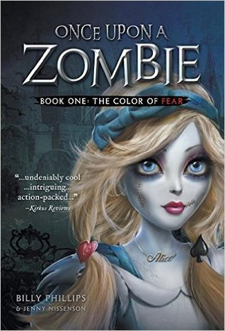 The Color of Fear (Once Upon a Zombie, #1)