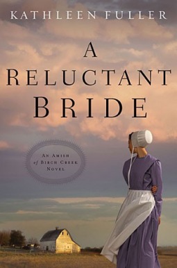 A Reluctant Bride (Amish of Birch Creek #1)