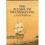 The Plymouth Thanksgiving Leonard Weisgard The Plymouth Thanksgiving Leonard Weisgard