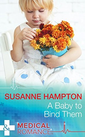 A Baby to Bind Them by Susanne Hampton