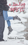 A Healing Spirit (Riverview Series #2)