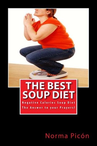 The Best Soup Diet Norma Picón The Best Soup Diet Norma Picón