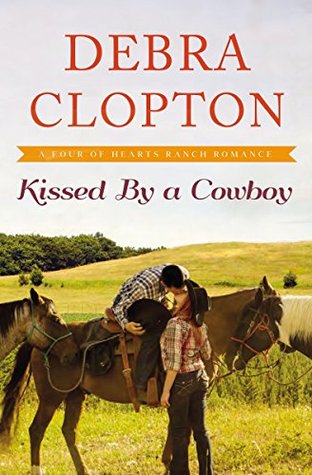 Kissed by a Cowboy (Four of Hearts Ranch #3)