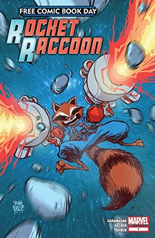 FCBD: Rocket Raccoon Joe Caramagna FCBD: Rocket Raccoon Joe Caramagna