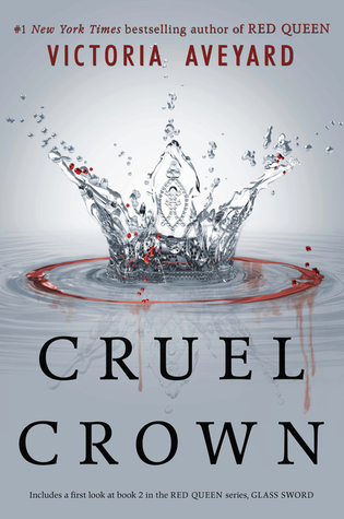 Cruel Crown (Red Queen, #0.1-#0.2)