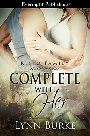 Complete With Her (Risso Family Book 3)