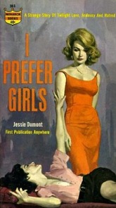 I Prefer Girls Jessie Dumont I Prefer Girls Jessie Dumont