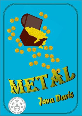 Metal: A Treasure Hunt Java Davis Metal: A Treasure Hunt Java Davis