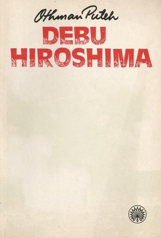 Debu Hiroshima Othman Puteh Debu Hiroshima Othman Puteh