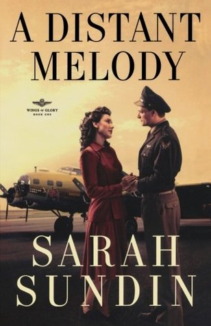 A Distant Melody (Wings of Glory, #1)