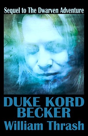 Duke Kord Becker William Thrash Duke Kord Becker William Thrash