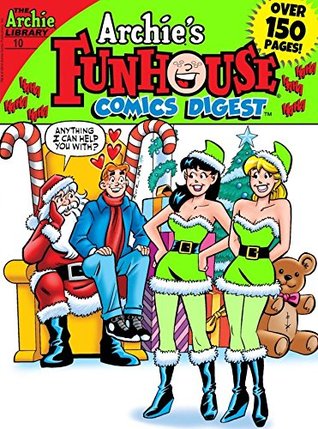Archies Funhouse Comics Digest #10 Various Archies Funhouse Comics Digest #10 Various