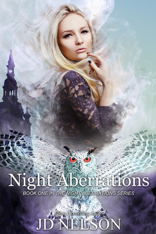 Night Aberrations (Night Aberrations, #1) J.D. Nelson Night Aberrations (Night Aberrations, #1) J.D. Nelson