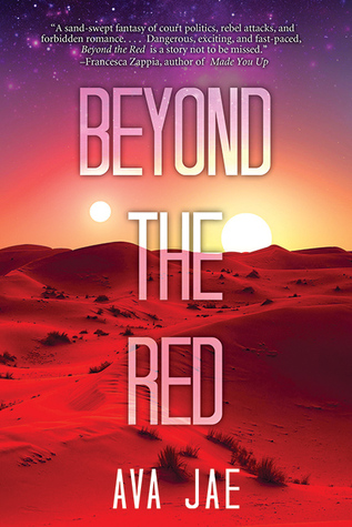 Beyond the Red by Ava Jae