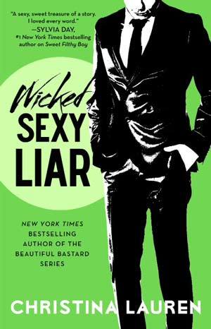 Wicked Sexy Liar (Wild Seasons, #4)