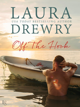 Off the Hook (Fishing for Trouble, #1)