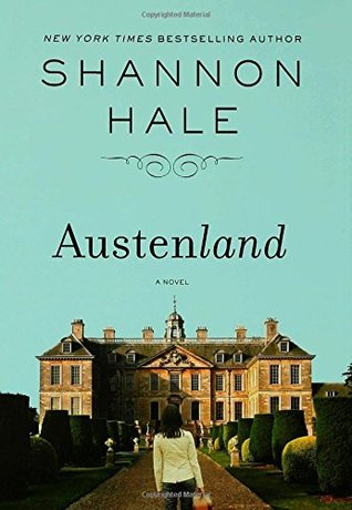 Austenland (Austenland, #1)