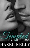 Tempted by the Boss (Tempted, #1)