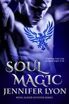 Soul Magic (Wing Slayer Hunters, #2)