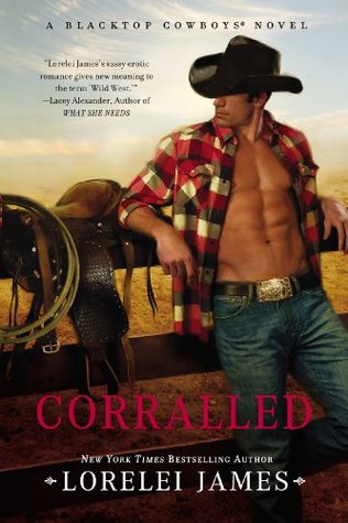 Book Review: Lorelei James’ Corralled