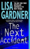 The Next Accident (Quincy & Rainie, #3)