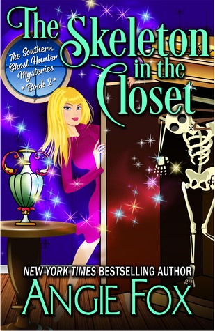 The Skeleton in the Closet (Southern Ghost Hunter Mysteries, #2)