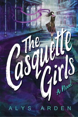 The Casquette Girls  (The Casquette Girls #1)