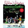Children's Literature: An Invitation to the World- Text Only Children's Literature: An Invitation to the World- Text Only