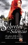 Il Segreto del Silenzio