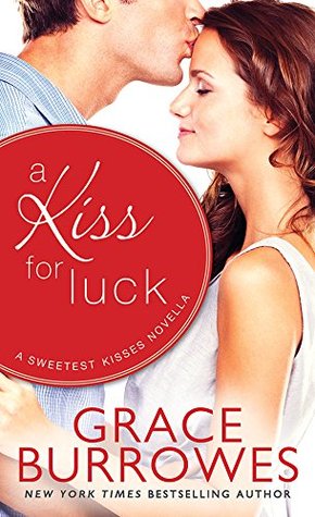 A Kiss for Luck (Sweetest Kisses, #0.6)