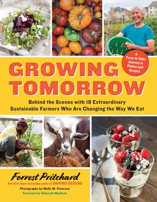 Growing Tomorrow by Forrest Pritchard