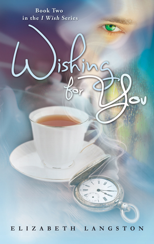 Wishing for You by Elizabeth Langston