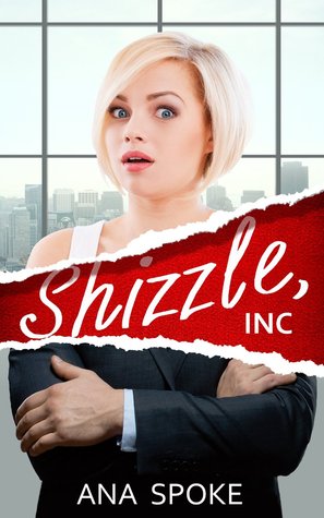 Shizzle, Inc (Isa Maxwell #1)